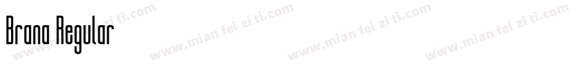 Brana Regular字体转换